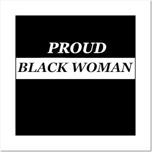 PROUD BLACK WOMAN Posters and Art